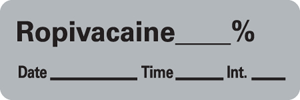 Anesthesia Label with Date, Time & Initial (Paper, Permanent) Ropivacaine % 1 1/2" x 1/2" Gray - 600 per Roll