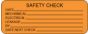 Label Paper Removable Safety Check 2 1/4" x 7/8", Fl. Orange, 1000 per Roll