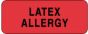 Label Paper Permanent Latex Allergy 2 1/4" x 7/8", Fl. Red, 1000 per Roll