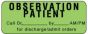 Label Paper Permanent Observation Patient 2 1/4" x 7/8", Fl. Green, 1000 per Roll