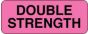 Communication Label (Paper, Permanent) Double Strength 2 1/4" x 7/8" Fluorescent Pink - 1000 per Roll