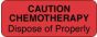 Communication Label (Paper, Permanent) Caution Chemotherapy 2 1/4" x 7/8" Fluorescent Red - 1000 per Roll