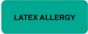 Label Paper Removable Latex Allergy 2 1/4" x 7/8", Green, 1000 per Roll