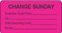 IV Label Paper Permanent Change Sunday  1 5/8"x7/8" Fl. Pink 1000 per Roll