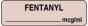 Anesthesia Label (Paper, Permanent) Fentanyl mcg/ml 1 1/4" x 3/8" Tan - 1000 per Roll