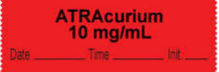 Anesthesia Tape with Date, Time & Initial (Removable) "Atracurium 10 mg/ml" 1/2" x 500" Fluorescent Red - 333 Imprints - 500 Inches per Roll