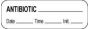 Anesthesia Label with Date, Time & Initial (Paper, Permanent) Antibiotic 1 1/2" x 1/2" White - 1000 per Roll