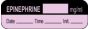 Anesthesia Label with Date, Time & Initial (Paper, Permanent) Epinephrine mg/ml 1 1/2" x 1/2" Violet and Black - 1000 per Roll