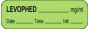 Anesthesia Label with Date, Time & Initial (Paper, Permanent) Levophed mg/ml 1 1/2" x 1/2" Green - 1000 per Roll