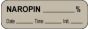 Anesthesia Label with Date, Time & Initial (Paper, Permanent) Naropin % 1 1/2" x 1/2" Gray - 1000 per Roll