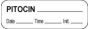 Anesthesia Label with Date, Time & Initial (Paper, Permanent) Pitocin 1 1/2" x 1/2" White - 1000 per Roll