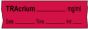 Anesthesia Tape with Date, Time & Initial | Tall-Man Lettering (Removable) Tracrium mg/ml 1/2" x 500" - 333 Imprints - Fluorescent Red - 500 Inches per Roll