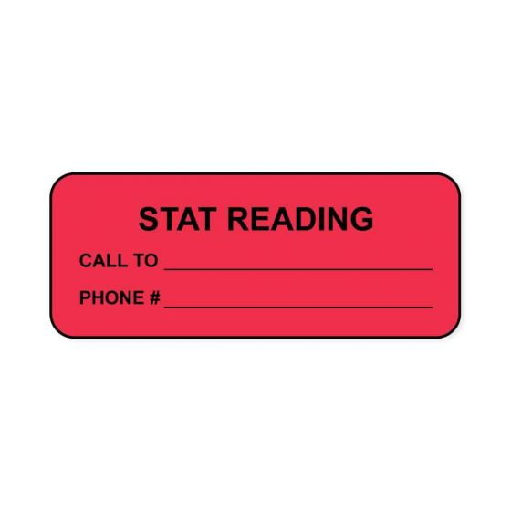 Lab Communication Label (Paper, Permanent) Stat Reading Call  2 1"/2"x1 Fluorescent Red - 1000 per Roll