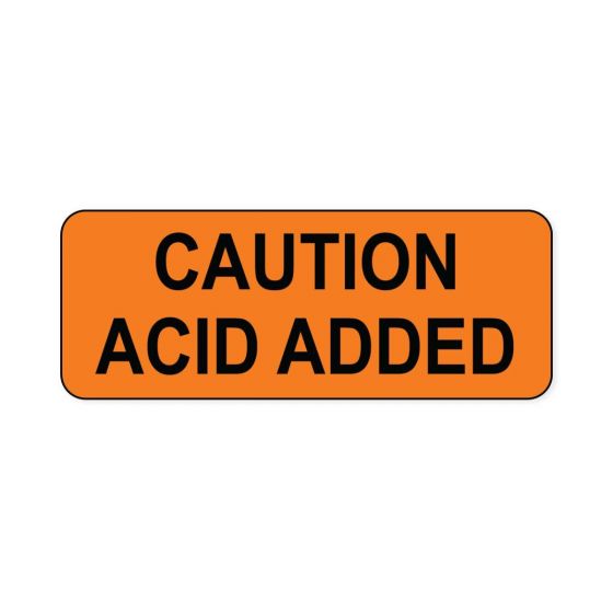 Hazard Label (Paper, Permanent) Caution Acid Added  2 1/4"x7/8" Fluorescent Orange - 1000 Labels per Roll