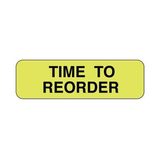 Lab Communication Label (Paper, Permanent) Time to Reorder  1 1/4"x3/8" Fluorescent Yellow - 1000 per Roll