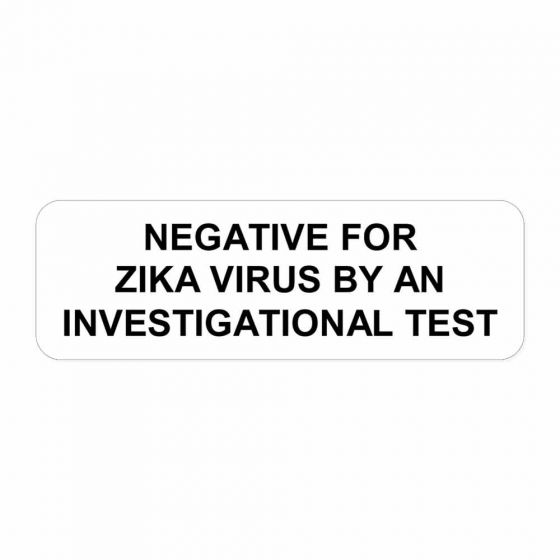 NEGATIVE FOR ZIKA, WHITE LABEL