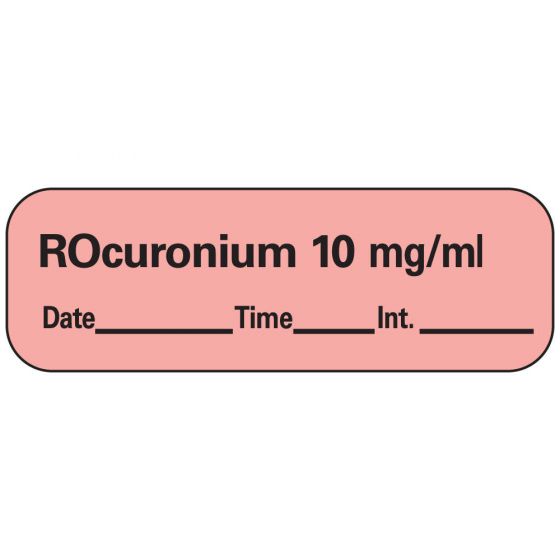 Anesthesia Label with Date, Time & Initial (Paper, Permanent) Rocuronium 10 mg/ml 1 1 1/2" x 1/2" ASTM Fluorescent Red - 600 per Roll