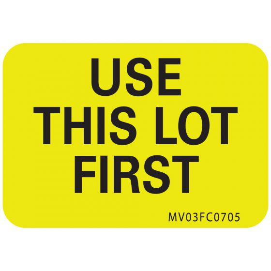 Lab Communication Label (Paper, Removable) Use This Lot First 1 7/16"x1 Fluorescent Chartreuse - 666 per Roll