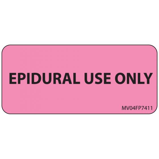 Label Paper Removable Epidural Use Only, 1" Core, 2 1/4" x 1", Fl. Pink, 420 per Roll