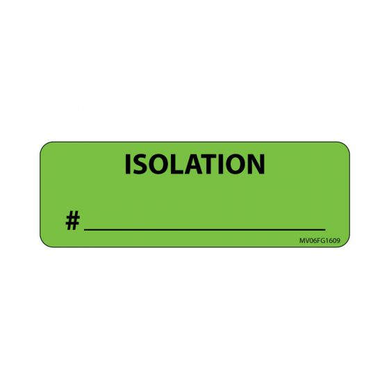 Label Paper Removable Isolation #, 1" Core, 2 15/16" x 1", Fl. Green, 333 per Roll