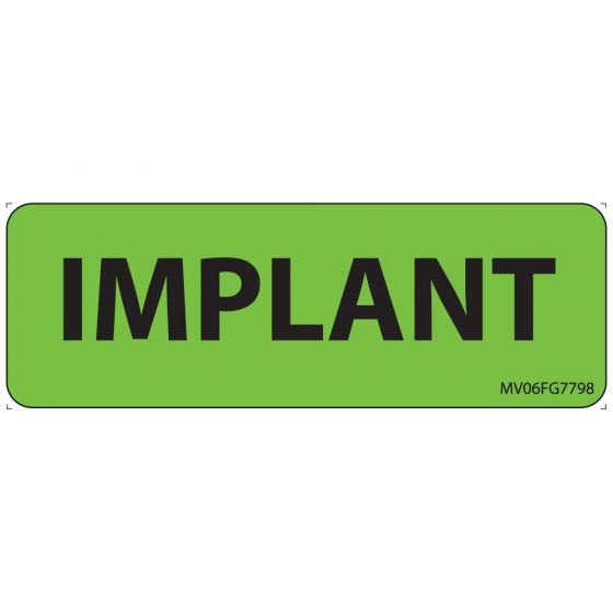 Label Paper Removable Implant, 1" Core, 2 15/16" x 1", Fl. Green, 333 per Roll