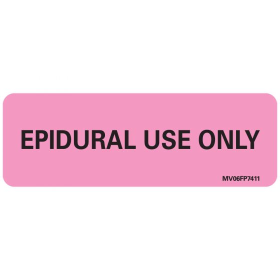 Label Paper Removable Epidural Use Only, 1" Core, 2 15/16" x 1", Fl. Pink, 333 per Roll