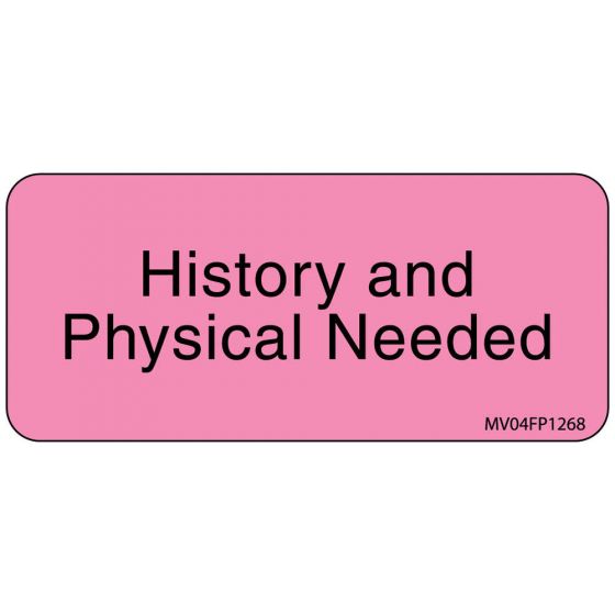 Label Paper Removable History and Physical, 1" Core, 2 1/4" x 1", Fl. Pink, 420 per Roll