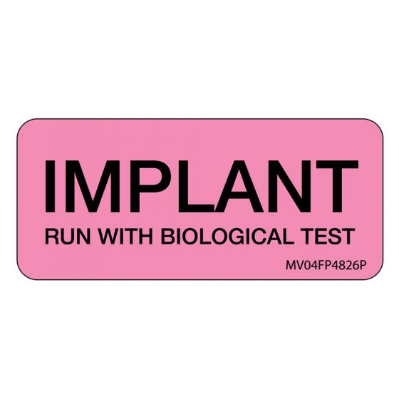 Label Paper Permanent Implant Run with, 1" Core, 2 1/4" x 1", Fl. Pink, 420 per Roll