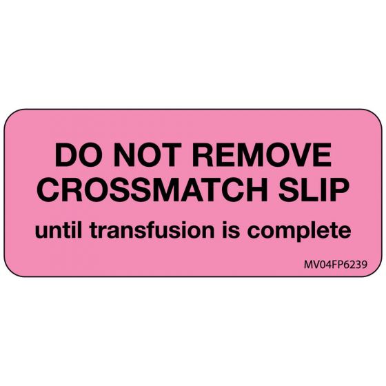 Label Paper Removable Do Not Remove, 1" Core, 2 1/4" x 1", Fl. Pink, 420 per Roll