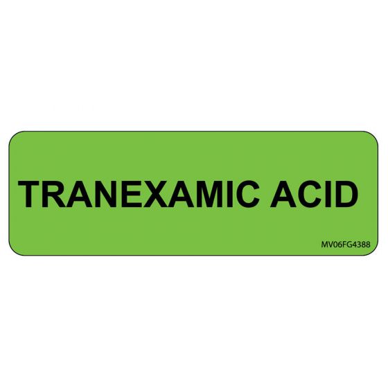 Label Paper Removable Tranexamic Acid, 1" Core, 2 15/16" x 1", Fl. Green, 333 per Roll