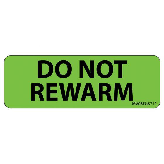 Label Paper Removable Do Not Rewarm, 1" Core, 2 15/16" x 1", Fl. Green, 333 per Roll