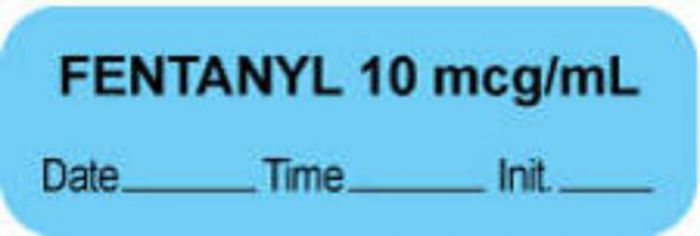 Anesthesia Label with Date, Time & Initial (Paper, Permanent) "Fentanyl 10 mcg/ml" 1 1/2" x 1/2" Blue - 1000 per Roll