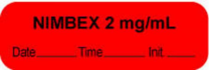 Anesthesia Label with Date, Time & Initial (Paper, Permanent) "Nimbex 2 mg/ml" 1 1/2" x 1/2" Fluorescent Red - 1000 per Roll