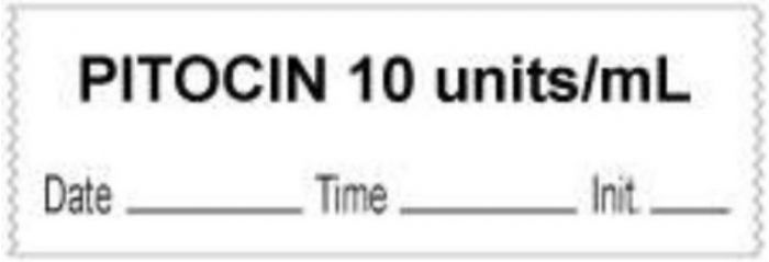 Anesthesia Tape with Date, Time & Initial (Removable) "Pitocin 10 Units/ml" 1/2" x 500" White - 333 Imprints - 500 Inches per Roll