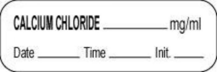 Anesthesia Label with Date, Time & Initial (Paper, Permanent) Calcium Chloride mg/ml 1 1/2" x 1/2" White - 1000 per Roll