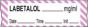 Anesthesia Tape with Date, Time & Initial (Removable) Labetalol mg/ml 1/2" x 500" - 333 Imprints - White with Violet - 500 Inches per Roll