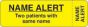 Label Wraparound Paper Removable Name Alert Two 2-7/8" X 7/8" Yellow, 1000 per Roll