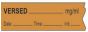 Anesthesia Tape with Date, Time & Initial (Removable) Versed mg/ml 1/2" x 500" - 333 Imprints - Orange - 500 Inches per Roll