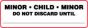 Label Paper Permanent Minor . Child . Minor 2 7/8" x 7/8", White with Red, 1000 per Roll