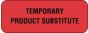 Communication Label (Paper, Permanent) Temporary Product 2" x 3/4" Fluorescent Red - 1000 per Roll