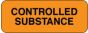 Communication Label (Paper, Permanent) Controlled Substance 2" x 3/4" Fluorescent Orange - 1000 per Roll