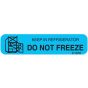 Communication Label (Paper, Permanent) Dont Freeze Keep 1 9/16" x 3/8" Blue - 500 per Roll, 2 Rolls per Box