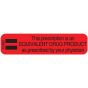 Communication Label (Paper, Permanent) This Prescription Is 1 9/16" x 3/8" Red - 500 per Roll, 2 Rolls per Box