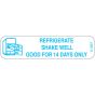 Communication Label (Paper, Permanent) Refrigerate Shake Well 1 9/16" x 3/8" White - 500 per Roll, 2 Rolls per Box