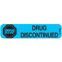 Communication Label (Paper, Permanent) Drug Discontinued 1 9/16" x 3/8" Blue - 500 per Roll, 2 Rolls per Box