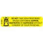 Communication Label (Paper, Permanent) Dont Take 1 9/16" x 3/8" Yellow - 500 per Roll, 2 Rolls per Box