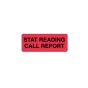 Lab Communication Label (Paper, Permanent) Stat Reading Call  2 1/4"x7/8" Fluorescent Red - 1000 per Roll