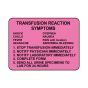 Lab Communication Label (Paper, Permanent) Transfusion Reaction  2 3/8"x1 3/4" Fluorescent Pink - 1000 per Roll