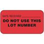 Lab Communication Label (Paper, Permanent) Date Received 1 5/8"x7/8" Fluorescent Red - 1000 per Roll