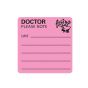 Label Paper Permanent Doctor Please Note 2 1/2"x2 1/2" Fl. Pink 500 per Roll